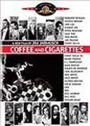 Coffee and Cigarettes